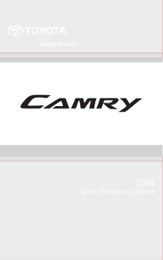 2008 Toyota Camry Quick Reference Guide